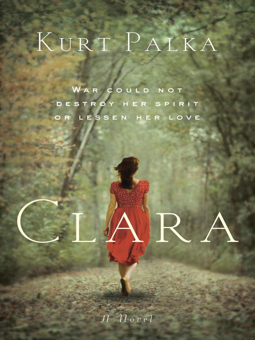 Title details for Clara by Kurt Palka - Available